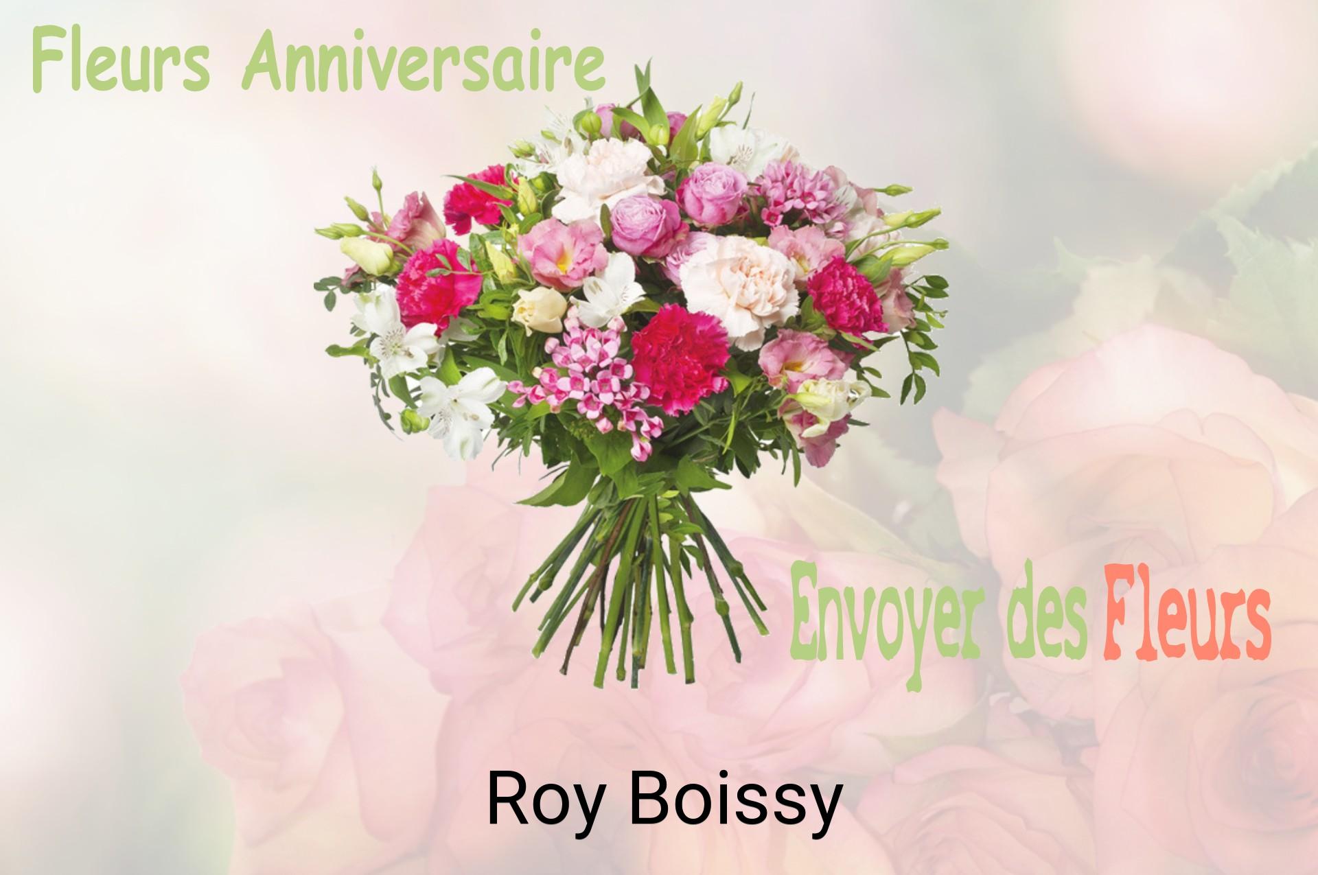 Bouquet de fleurs d’anniversaire livré à Roy-Boissy