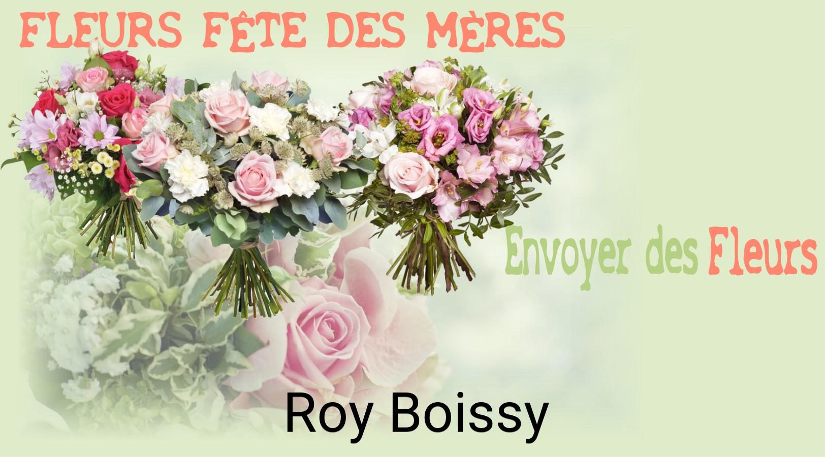 Bouquet de Fête des Mères livré à Roy-Boissy
